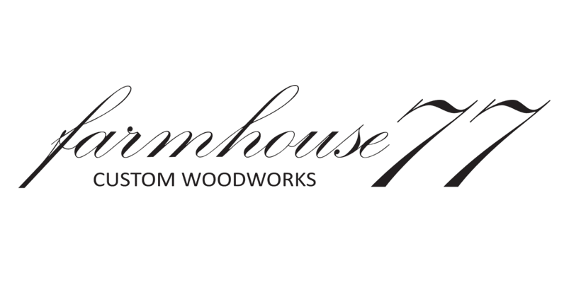 Farmhouse77 Custom Woodworks